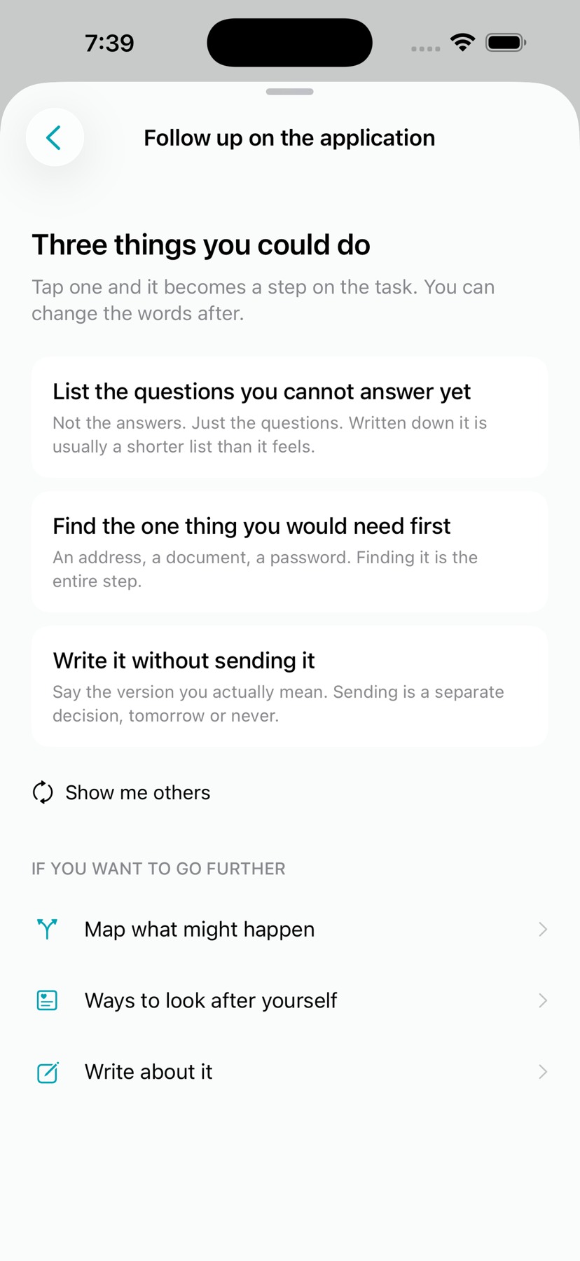 Support at the point where a task gets stuck.